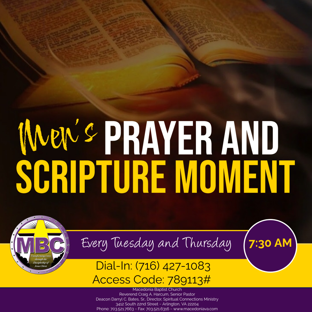 Men&rsquo;s Prayer and Scripture Moment flyer. Dial-in details are listed as text below.