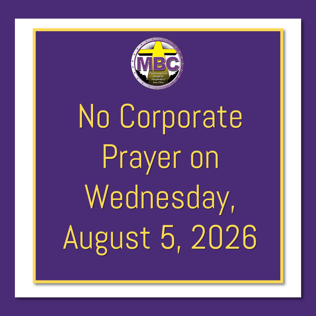 Notice flyer: No Corporate Prayer on Wednesday, August 5, 2026.